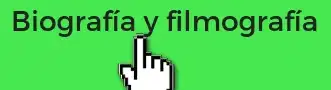 Biografía y filmografía