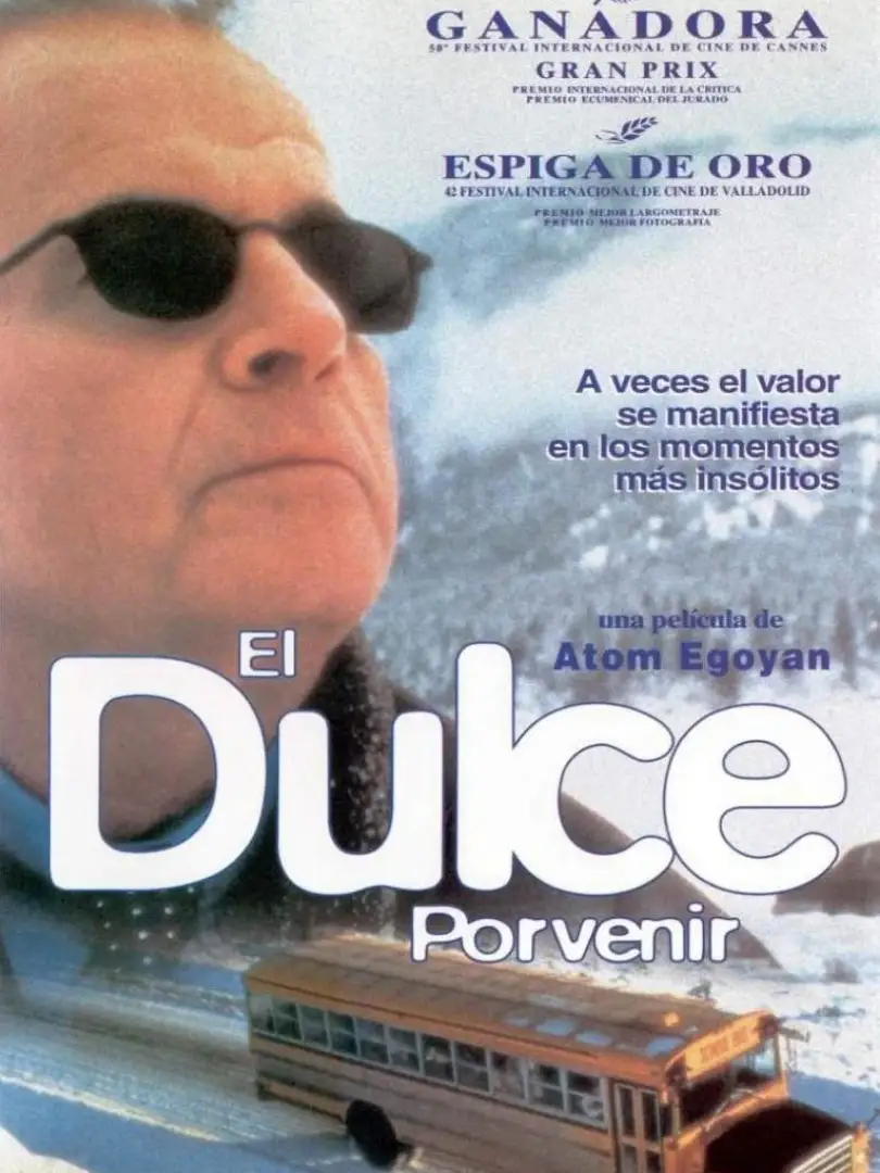 El dulce porvenir (1997, Atom Egoyan)