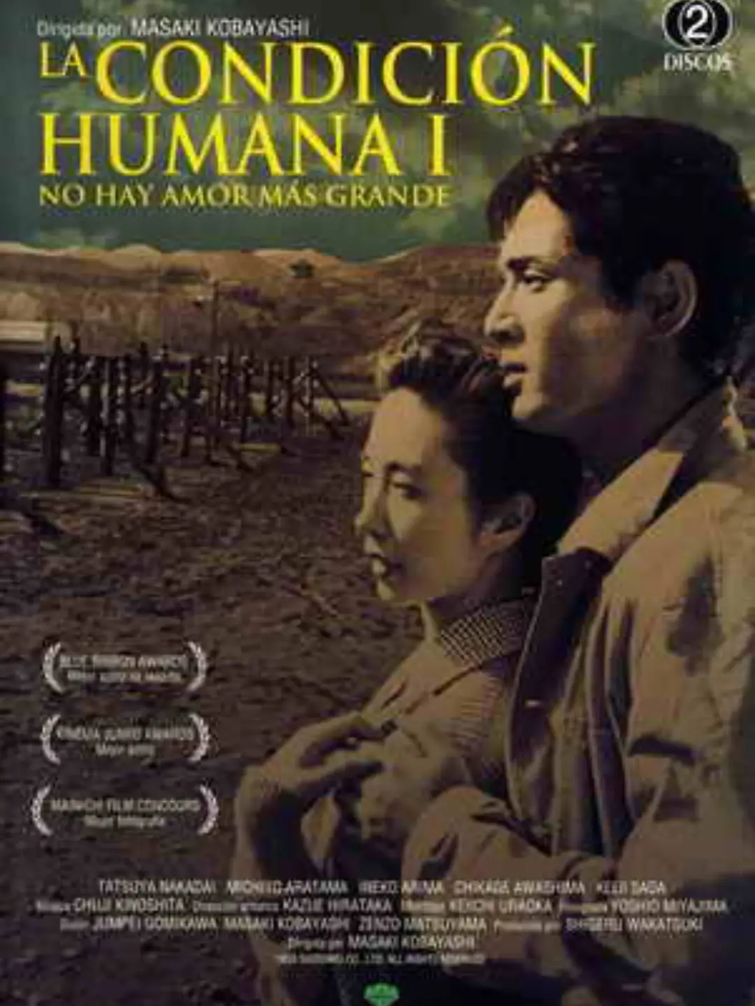 La condición humana I: No hay amor más grande (1959, Masaki Kobayashi)